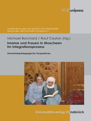 cover image of Imame und Frauen in Moscheen im Integrationsprozess